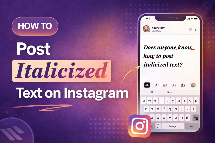 How to Post Italicized Text on Instagram